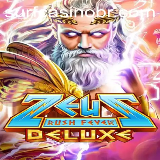 ZeusRushFeverDeluxe: A Divine Gaming Experience