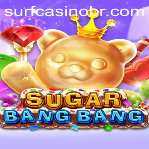 Unveiling the Thrills of SUGARBANGBANG: A New Era of Gaming