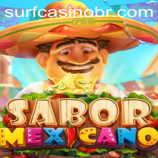 Discovering the Vibrant World of SaborMexicano: A Game of Strategy and Excitement